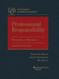 Professional Responsibility Problems and Materials
