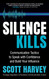 Silence Kills: Communication Tactics to Speak with Confidence and