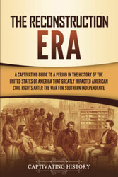 The Reconstruction Era