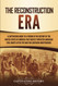 The Reconstruction Era