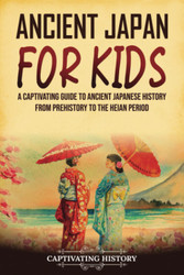 Ancient Japan for Kids