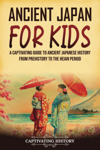 Ancient Japan for Kids