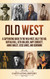 Old West: A Captivating Guide to the Wild West Billy the Kid Buffalo