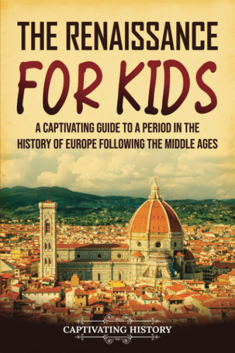 The Renaissance for Kids
