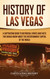 History of Las Vegas