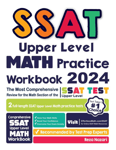 SSAT Upper Level Math Practice Workbook: The Most Comprehensive