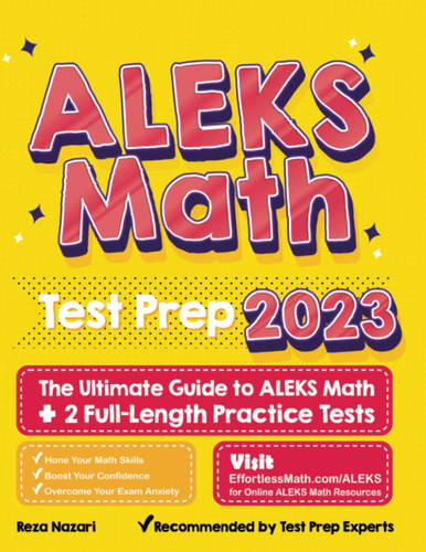 ALEKS Math Test Prep: The Ultimate Guide to ALEKS Math + 2
