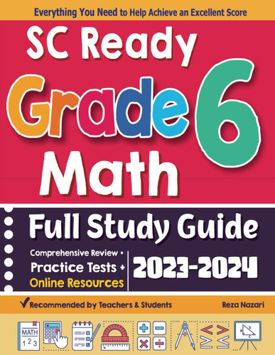 SC Ready Grade 6 Math Full Study Guide: Comprehensive Review