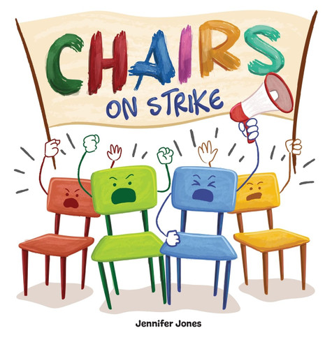 Chairs on Strike: A Funny Rhyming Read Aloud Kid's Book For Preschool