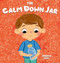 The Calm Down Jar: A Social Emotional Rhyming Early Reader Kid's Book