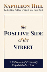 The Positive Side of the Street: A Collection of Previously