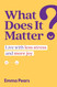 What Does It Matter?: Live with Less Stress and More Joy