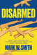 Disarmed: What the Ukraine War Teaches Americans About the Right to