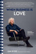 When Business Is Love: The Spirit of H+nstens At Work At Play and