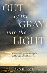 Out of the Gray into the Light