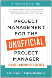 Project Management for the Unofficial Project Manager