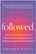 Followed: The Content Creator's Guide to Being Seen Facing Judgment