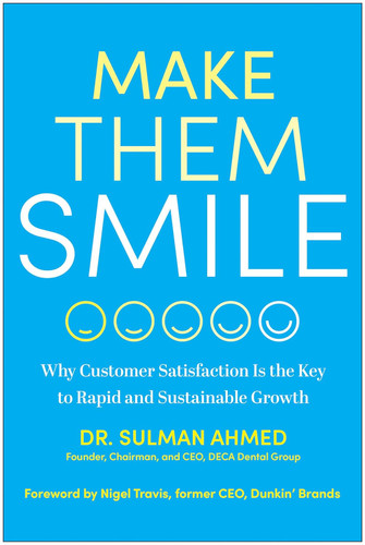 Make Them Smile: Why Customer Satisfaction Is the Key to Rapid and