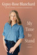 My Time to Stand: A Memoir