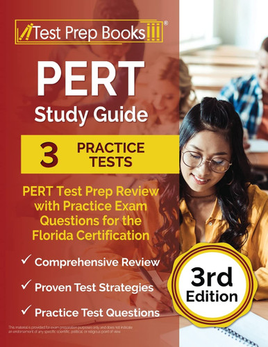 PERT Study Guide: PERT Test Prep Review with Practice Exam Questions