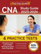 CNA Study Guide 2023-2024: 4 Practice Tests and Certified Nursing