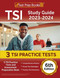 TSI Study Guide 2023-2024: 3 TSI Practice Tests and Assessment