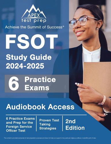 FSOT Study Guide 2024-2025: 6 Practice Exams and Prep for the Foreign