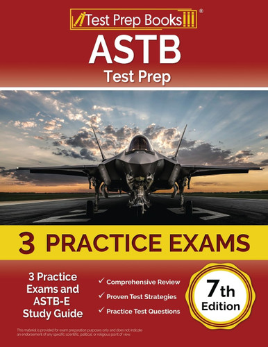 ASTB Test Prep: 3 Practice Exams and ASTB-E Study Guide