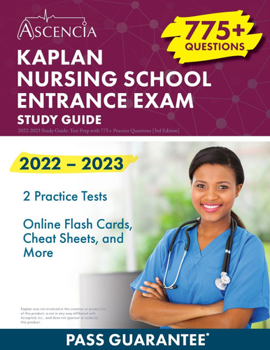 Kaplan Nursing School Entrance Exam 2022-2023 Study Guide: Test Prep