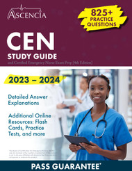 CEN Study Guide 2023-2024: 825+ Practice Questions and Certified
