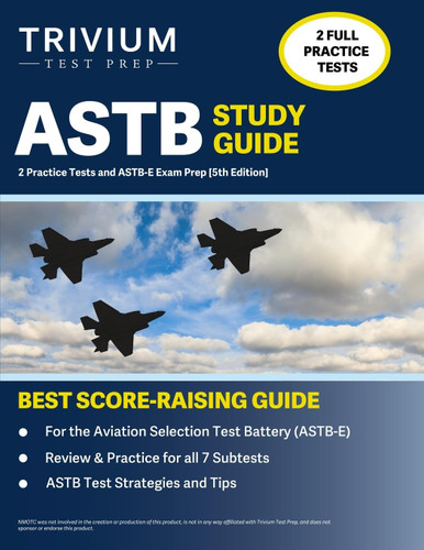 ASTB Study Guide: 2 Practice Tests and ASTB-E Exam Prep