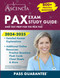 PAX Exam Study Guide 2024-2025: 800+ Practice Questions and Test Prep