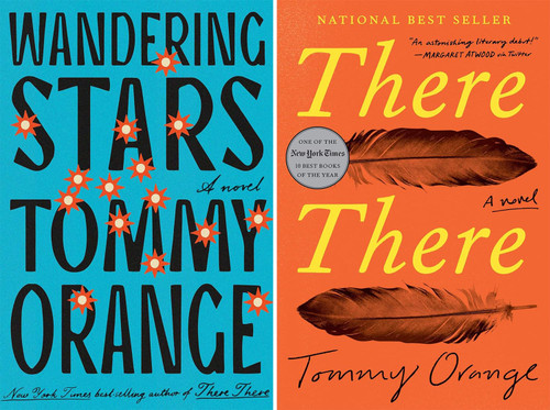 Tommy Orange Series Set of 2 Books. There There Wandering Stars.