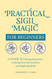 Practical Sigil Magic for Beginners