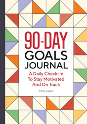 The 90-Day Goals Journal