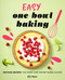 Easy One-Bowl Baking