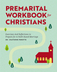 Premarital Workbook for Christians: Exercises and Reflections to