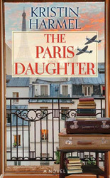 The Paris Daughter (Center Point Large Print)