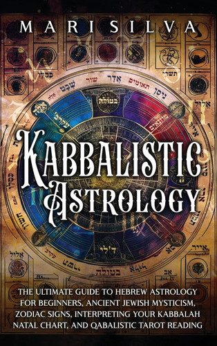 Kabbalistic Astrology