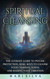 Spiritual Cleansing: The Ultimate Guide to Psychic Protection Reiki
