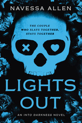 Lights Out: Into Darkness Trilogy by Navessa Allen
