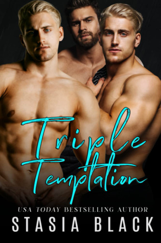 Triple Temptation The Full Mavros Brothers Saga: An Accidental