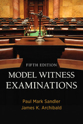 Model Witness Examinations: