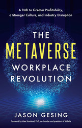 The Metaverse Workplace Revolution