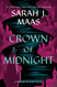 Crown of Midnight (Throne of Glass 2)