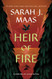Heir of Fire (Throne of Glass 3)