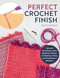Perfect Crochet Finish