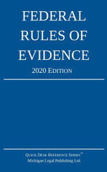 Federal Rules of Evidence; 2020 Edition
