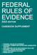 Federal Rules of Evidence; 2023 Edition