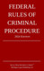 Federal Rules of Criminal Procedure; 2024 Edition